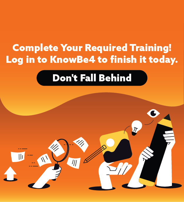 Complete Required Training on KnowBe4 Image LInk