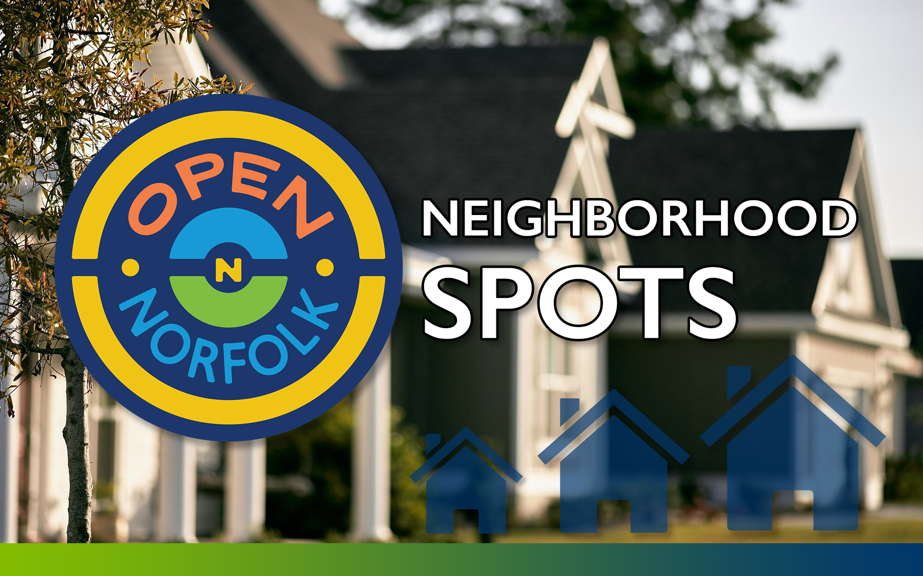 OpenNorfolk Neigborhood Spots Spotlight