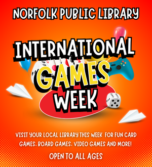 graphic ad for International Games Week displaying a game controller, cards, dice and balloons.