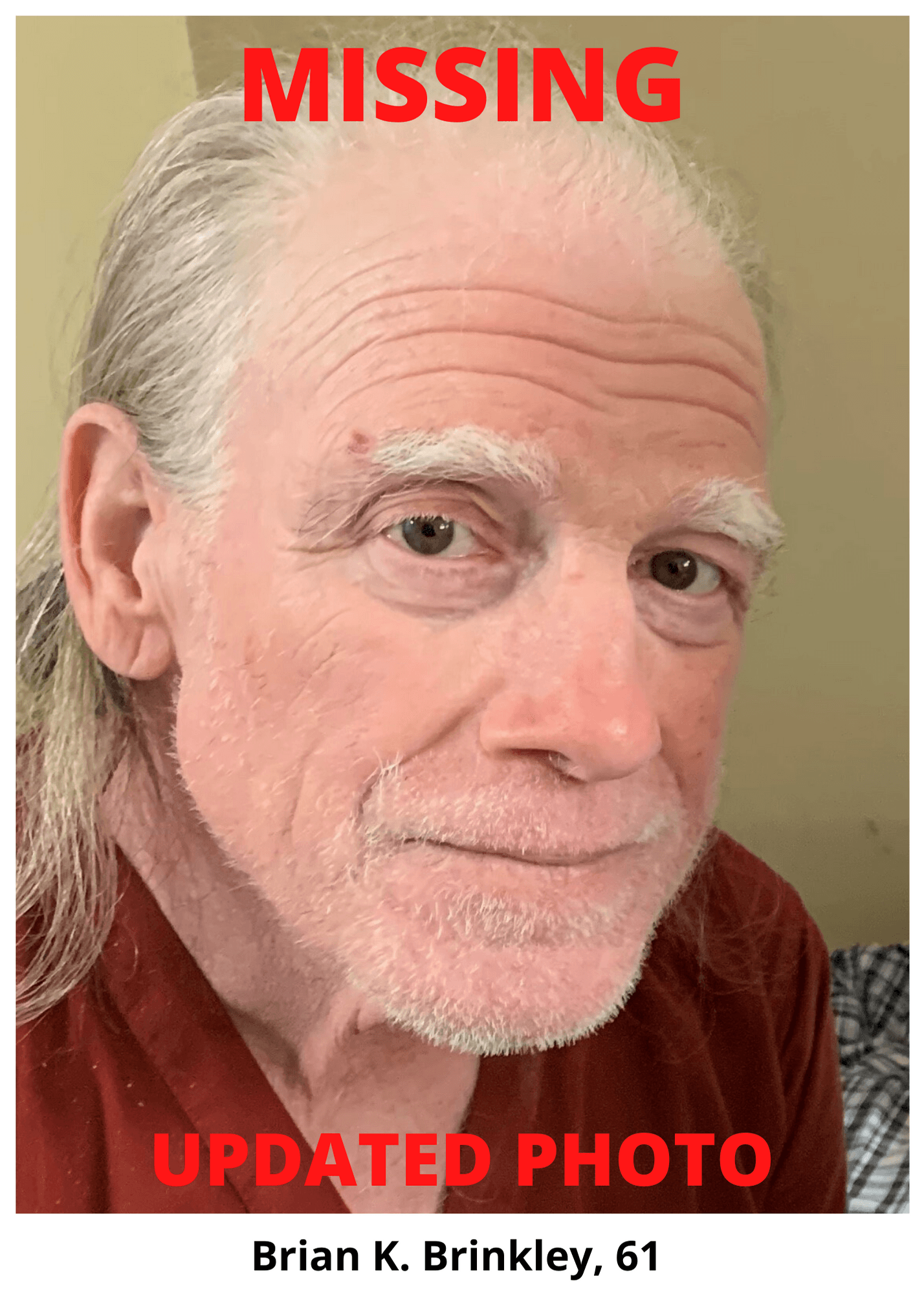 Missing Person Brian K Brinkley Updated Photograph