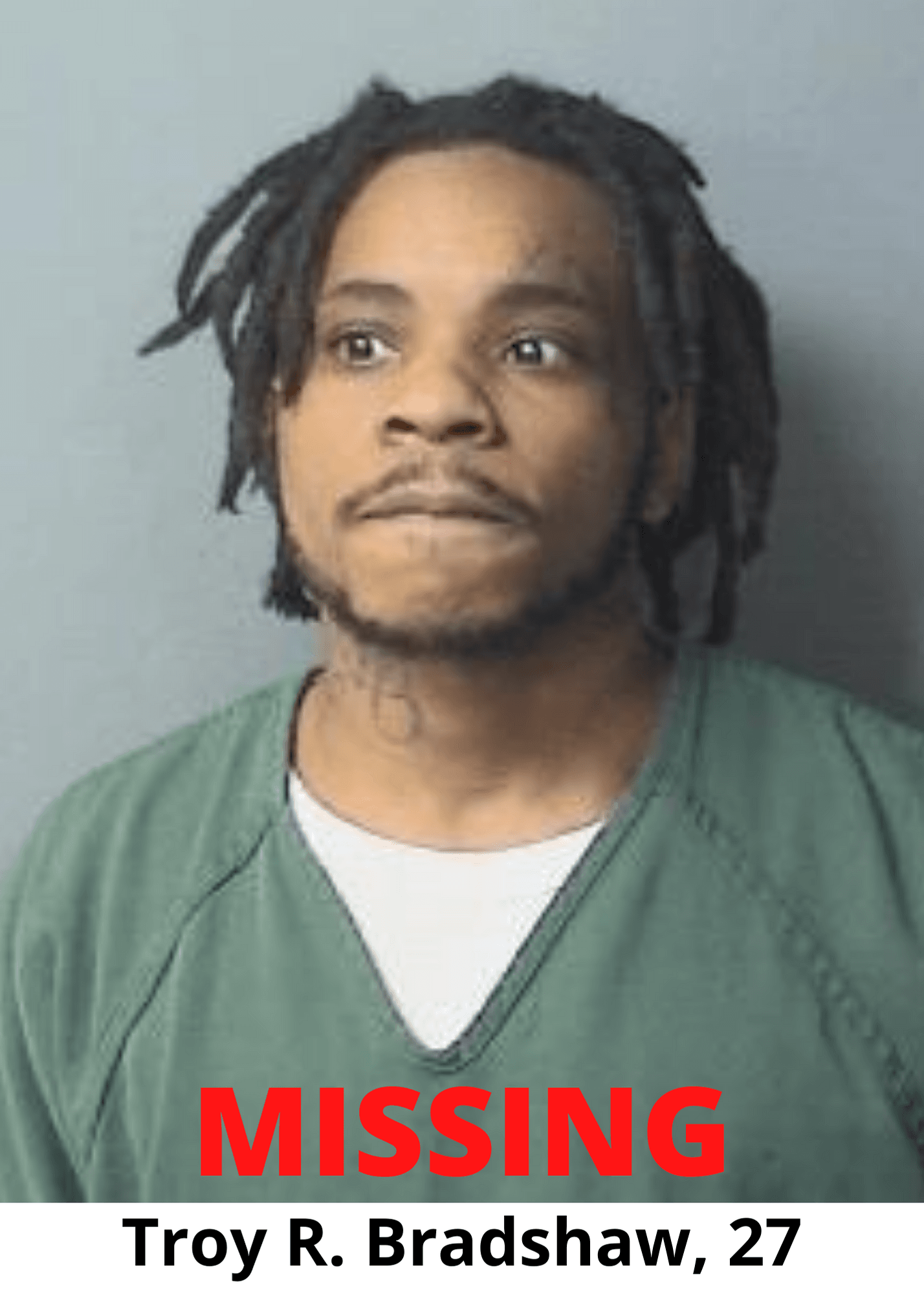 Missing - Troy R Bradshaw