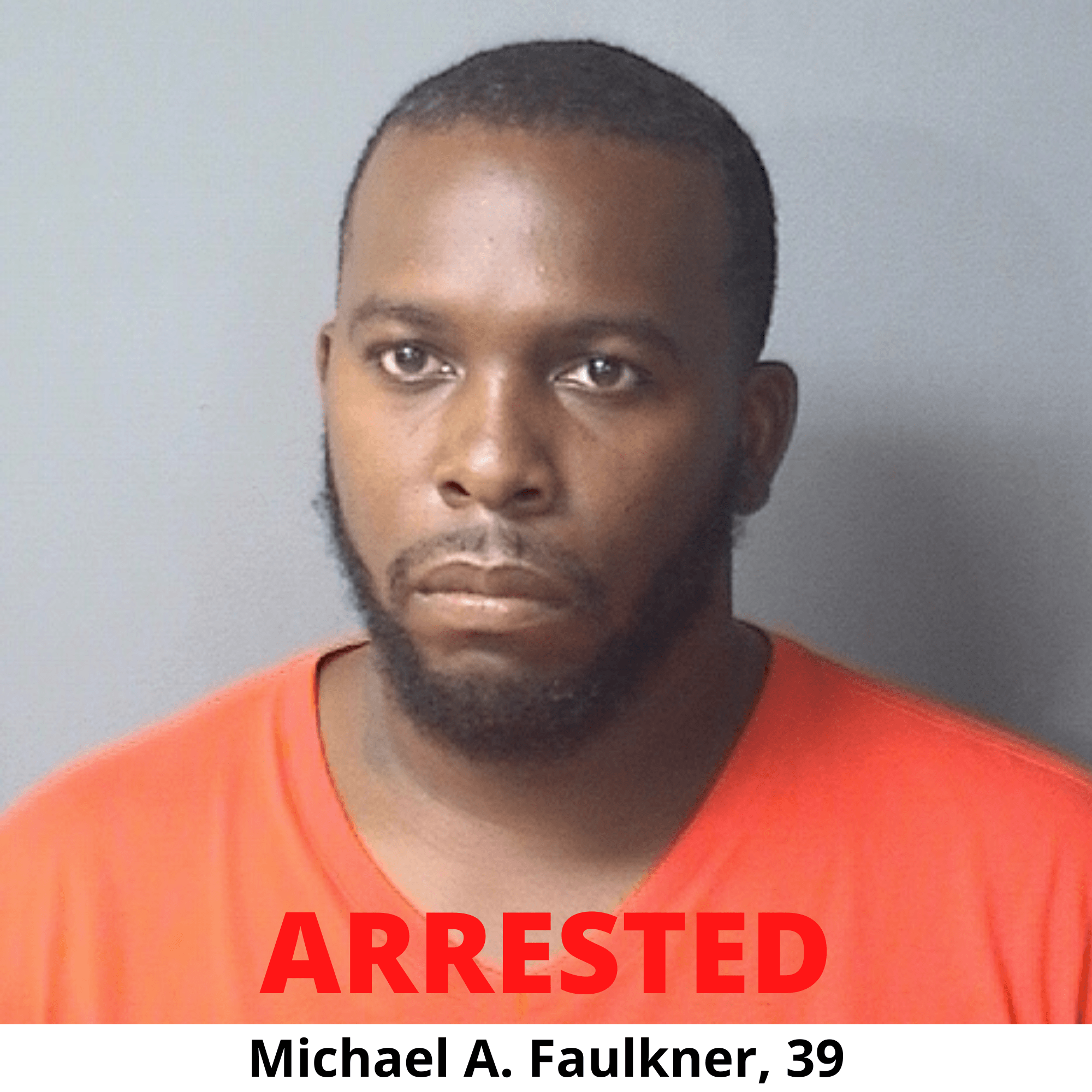 Arrest Photo - Michael A Faulkner
